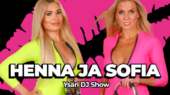 Henna & Sofia dj´s