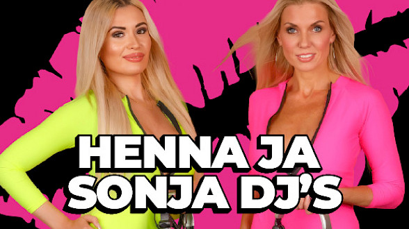 Henna & Sofia dj´s